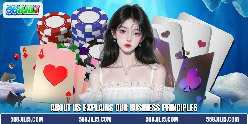 About us explains our business principles About us explains our business principles