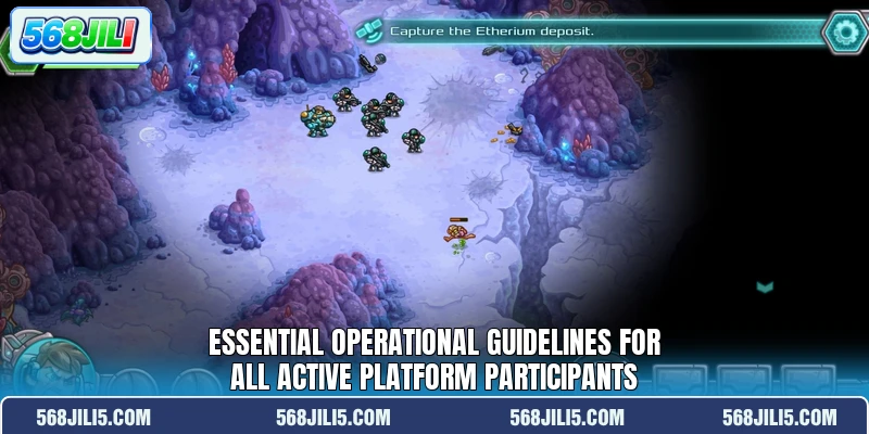 Essential operational guidelines for all active platform participants Essential operational guidelines for all active platform participants