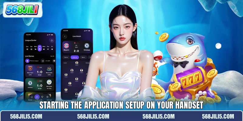 Starting the application setup on your handset Starting the application setup on your handset