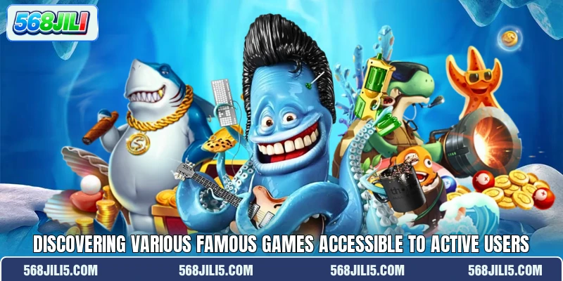 Discovering various famous games accessible to active users Discovering various famous games accessible to active users
