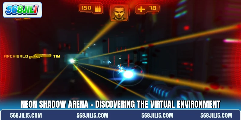 Neon Shadow Arena - Discovering The Virtual Environment Neon Shadow Arena - Discovering The Virtual Environment